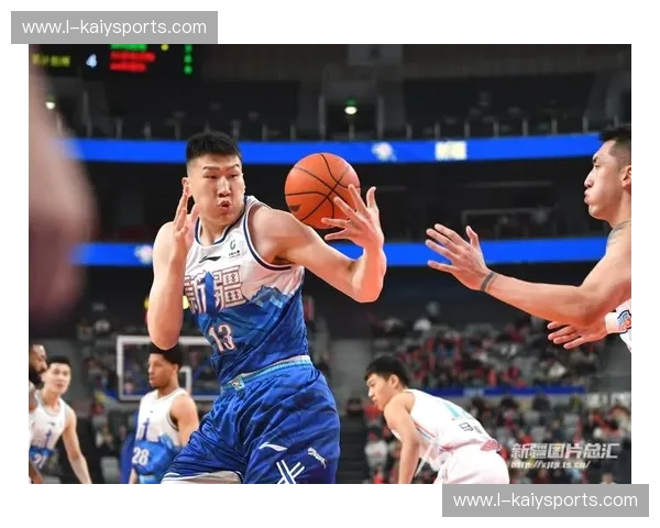 天山剑气对决渤海潮汐:新疆男篮与天津男篮的硬核博弈